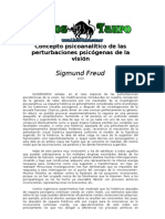 Freud, Sigmund - Concepto Psicoanalitico de Las Perturbaciones Psicogenas de La Vision