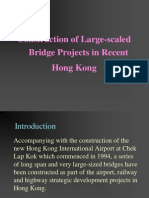 Construction of Large-Scaled Bridge Projects in Recent Hong Kong