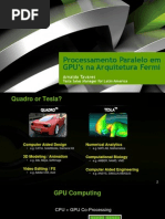 Product Availability Update: Processamento Paralelo em GPU's Na Arquitetura Fermi