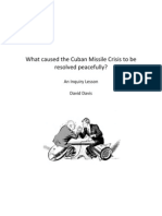 What Caused The Cuban Missile Crisis To Be Resolved Peacefully?