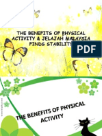 The Benefits of Physical Activity & Jelajah Malaysia Finds Stability