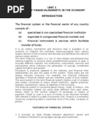 Unit 1 The Role of Financialmarkets in The Economy: Features of Financial System