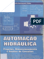 Automacao Hidraulica - Projeto, Dimensionamento e Analise de Circuitos - Eng. Arivelto Bustamente Fialho 2 Ed