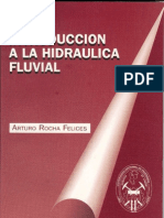 73760897 Introduccion a La Hidraulica Fluvial ARTURO ROCHA FELICES