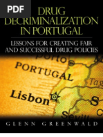 Drug Decriminalization in Portugal: Lessons For Creating Fair and Successful Drug Policies, Cato White Paper