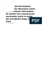 Análisis Del Movimiento Periodismo Necesario Sobre El Tratamiento Informativo de Medios de Comunicación Nacionales Sobre La Salud Del Presidente Hugo Chávez Frías