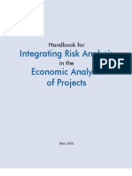 Risk Analysis-Handbook for Integrating Risk Analysis in the Economic Analysis of Projects