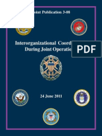 Joint Pub 3-08 Interorganizational Coordination During Joint Operations, 2011, Uploaded by Richard J. Campbell