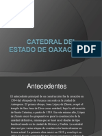catedraldelestadodeoaxaca-120327192705-phpapp02(1).pptx