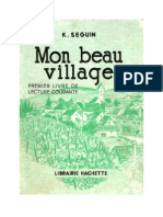 Langue Française Lecture Courante CE1 Mon Beau Village K. Seguin 1957