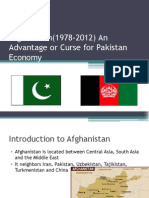 Afghanistan (1978-2012) An Advantage or Curse For Pakistan Economy