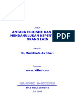 Antara Egoisme Dan Sikap Mendahulukan Kepentingan Orang Lain