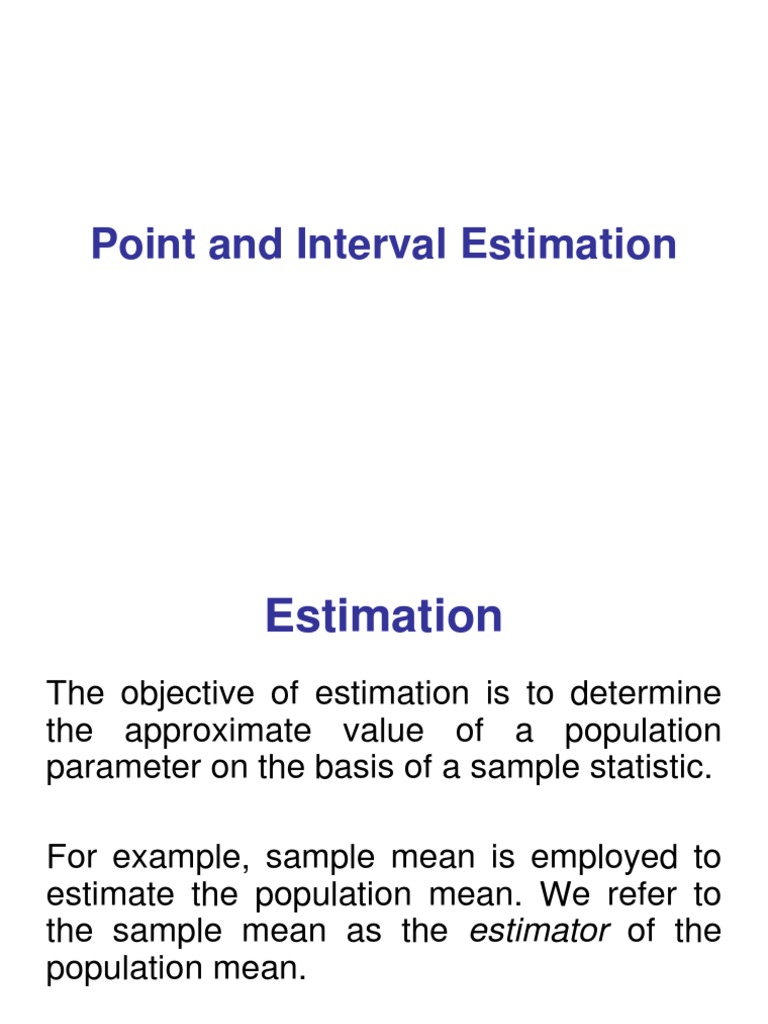 Point vs. Interval Estimation in Statistics | PDF | Estimator | Bias Of ...