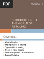 Module - 1: Introduction To The World of Retailing