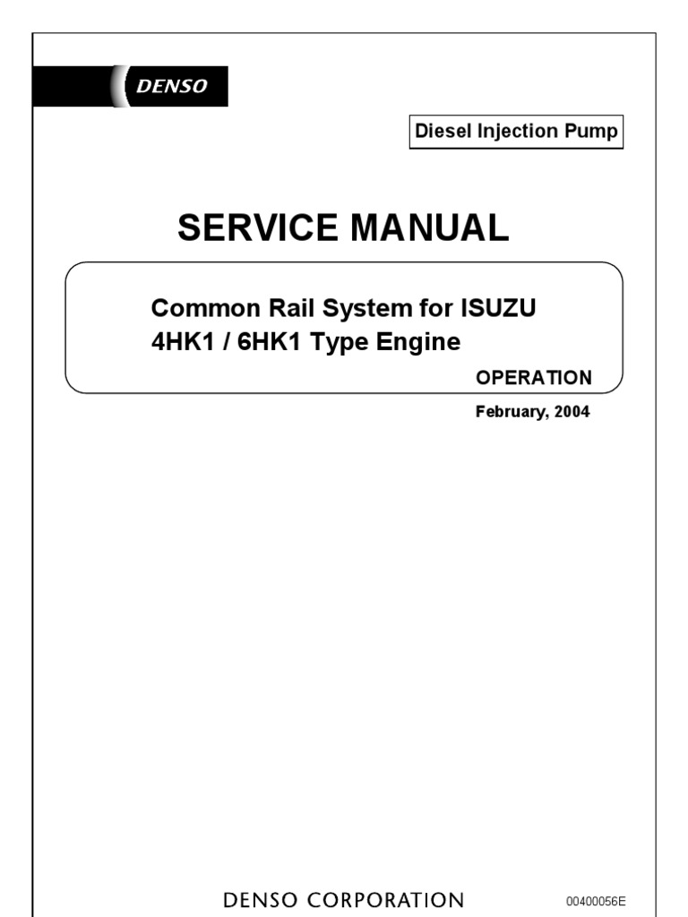 Service Manual Common Rail System Isuzu 4HK1 6HK1 | Fuel Injection |  Throttle