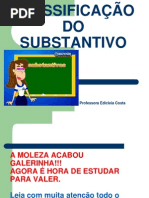 5ª LIED - Classificação substantivos comum e próprio, concreto e abstrato