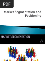 Market Segmentation and Positioningl