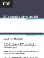 DFD, Decision Tables and SRS