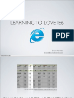 Learning To Love IE6