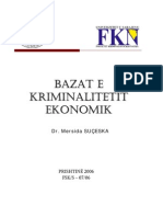 Bazat e Kriminalitetit Ekonomik - NOCIONI, KARAKTERISTIKAT DHE LLOJET E KRIMINALITETIT EKONOMIK