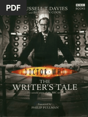 Russell T Davies The Writer S Tale 2008 Doctor Who British Science Fiction Television Programmes
