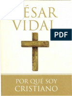 Porque Soy Cristiano, Cesar Vidal