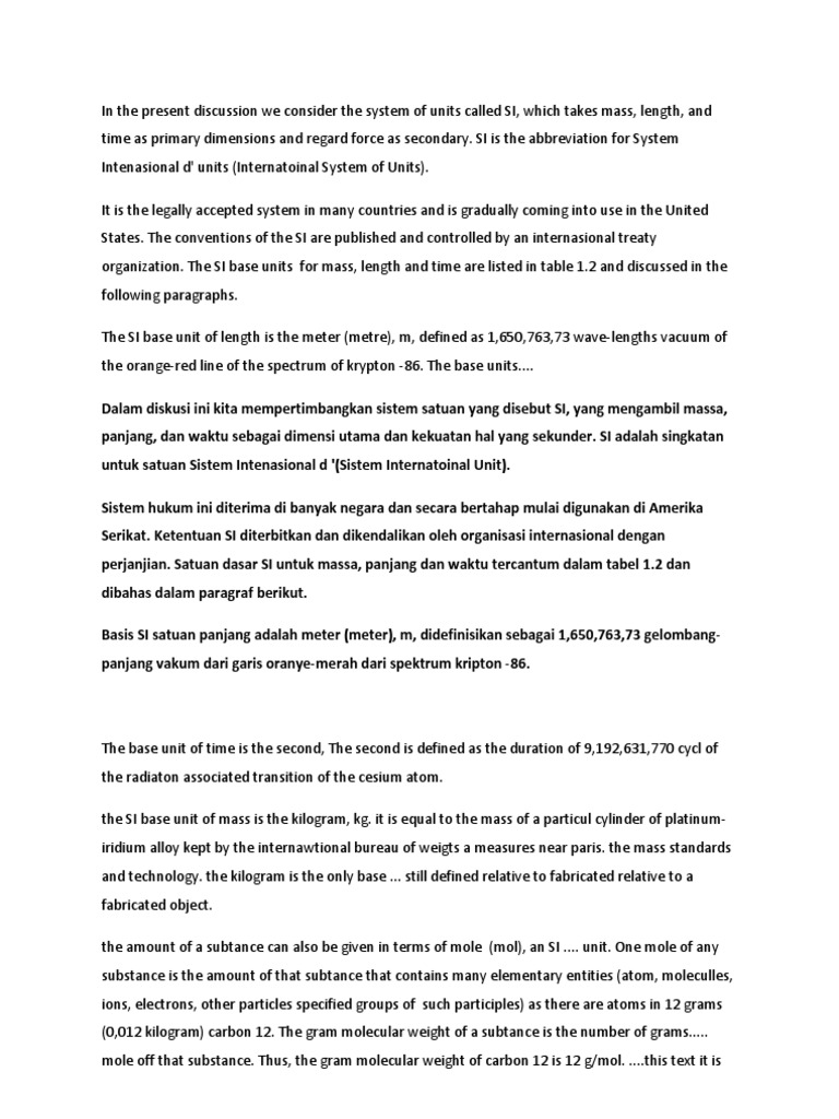 In The Present Discussion We Consider The System Of Units Called Si