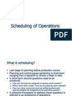 Scheduling of Operations