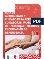 GUIA DE AUTOCUIDADO Y CUIDADO PARA PERSONAS CUIDADORAS FAMILIARES DE PERSONAS MAYORES EN SITUACIÓN DE DEPENDENCIA (1)