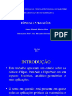 Elipse, Parábola e Hipérbole: Estudo Histórico e Aplicações das Cônicas