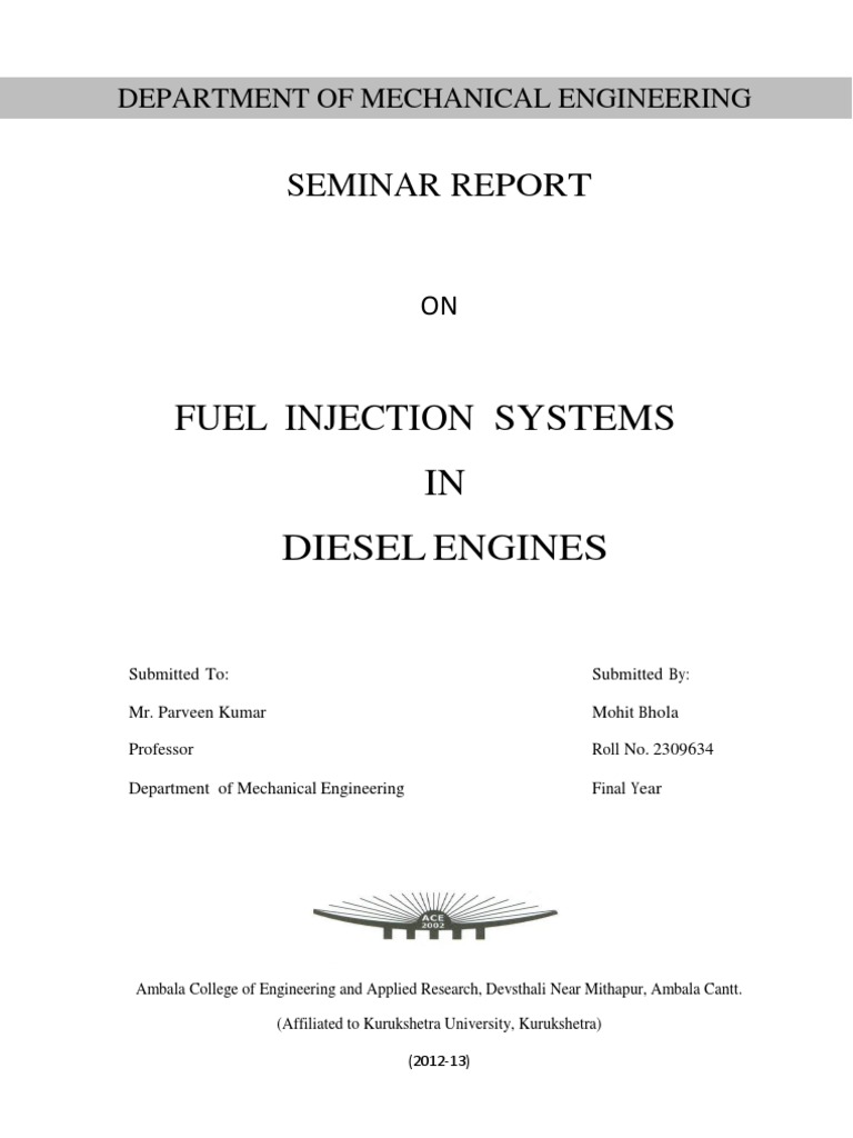 Report On Fuel Injection Systems in Diesel Engines PDF Fuel