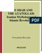 Hoveyda, Fereydoun - The Shah and The Ayatollah. Iranian Mythology and Islamic Revolution