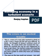 Managing Economy in A Turbulent Scenerio