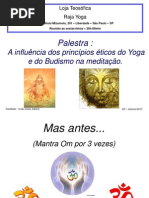 Palestra Influencia Principios Eticos Yoga-Budismo Na Meditacao