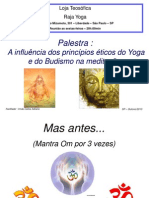 Palestra Influencia Principios Eticos Yoga-Budismo Na Meditacao