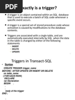 What Exactly Is A Trigger?: Insert Delete Update