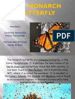 The Monarch Butterfly: Jiménez Resendiz María Fernanda Hernández Briones Karla Arlenn