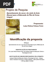Casca e Miolo do Abacaxi . Elaboração de Pão de Forma Integral - Projeto Pesquisa CNPq.pdf