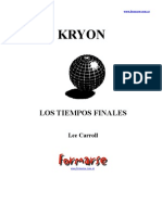 Kryon Los Tiempos Finales