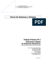 Teoría de Sistemas y Señales: Trabajo Práctico #2 Simulación Digital de Sistemas Dinámicos