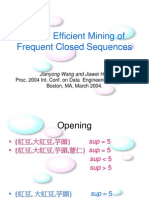 BIDE: Efficient Mining of Frequent Closed Sequences: Jianyong Wang and Jiawei Han