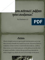 Question 5: How Did You Attract Address Your Target Audience?