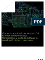 Cuaderno Tecnico 6_ El Motor Asincrono Trifasico y Coordinacion de Protecciones ABB