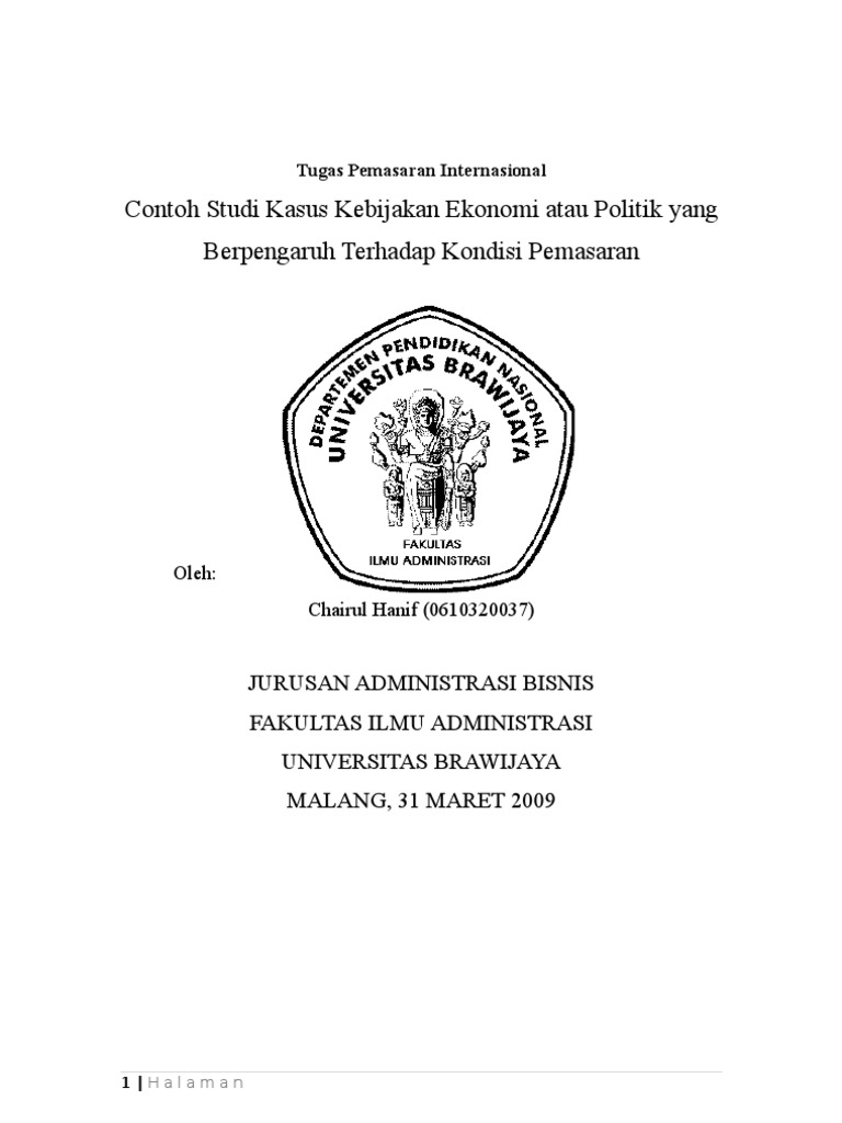 Contoh Studi Kasus Kebijakan Ekonomi atau Politik yang