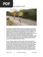 Do We Know How to Run?