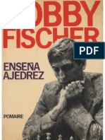 Bobby Fischer Enseña Ajedrez