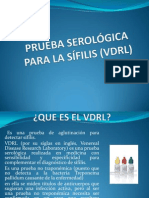 PRUEBA SEROLÓGICA PARA LA SÍFILIS (VDRL) (Alejandro)