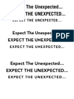 Expect The Unexpected... Expect The Unexpected..