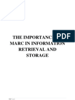 The Importance of Marc in Information Retrieval and Storage
