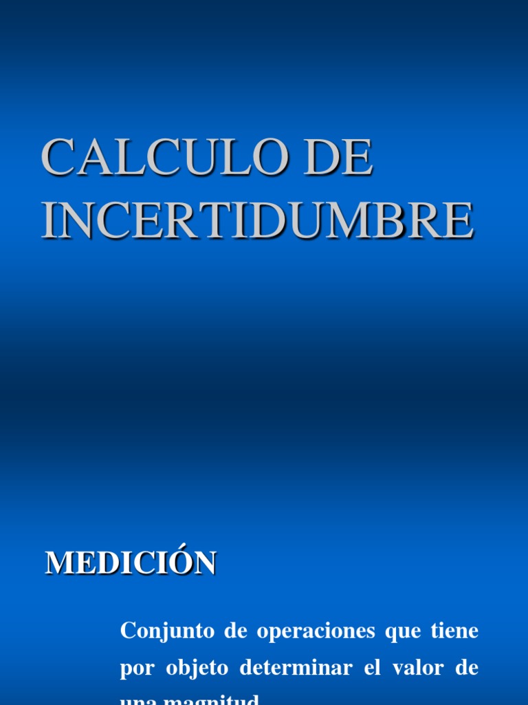 Calculo De Incertidumbre | Que Es La Incertidumbre Física – IIQSD